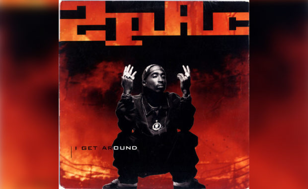 40-Tupac Shakur, “I Get Around”