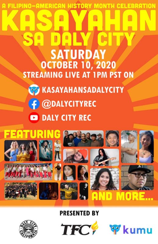Filipino American History Month, Kasayahan sa Daly City, will be seen on Daly City Recreation’s Facebook page, on their YouTube channel and on the Kasayahan sa Daly City account on the Kumu app.