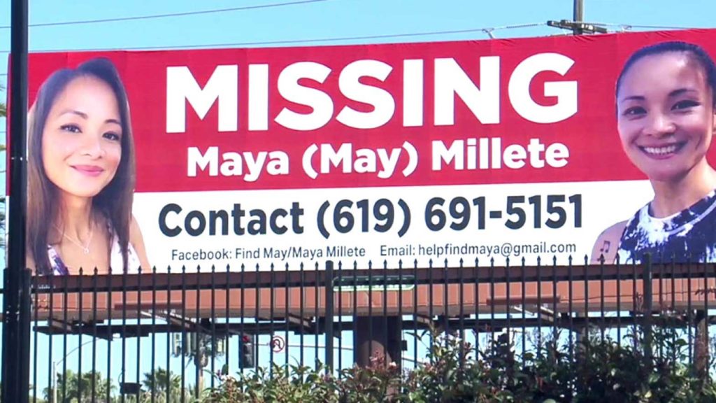 A new billboard went up in Chula Vista to help in the search for the missing Maya Millete. SCREENSHOT
