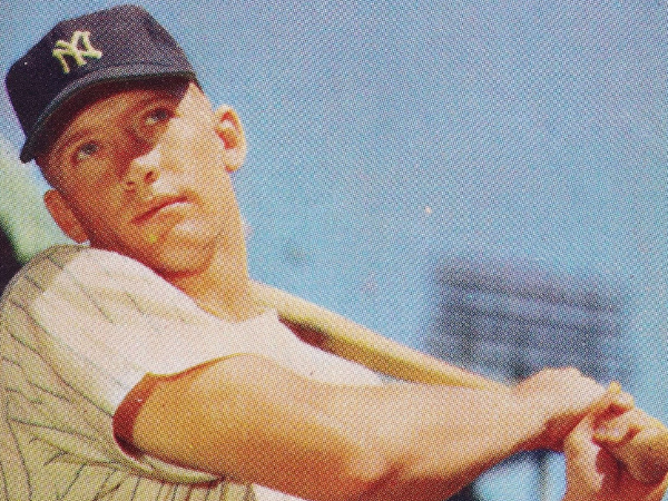 Who is Mickey Mantle?