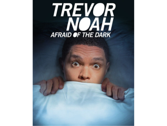 Trevor Noah, Afraid of the Dark best comedy specials on netflix