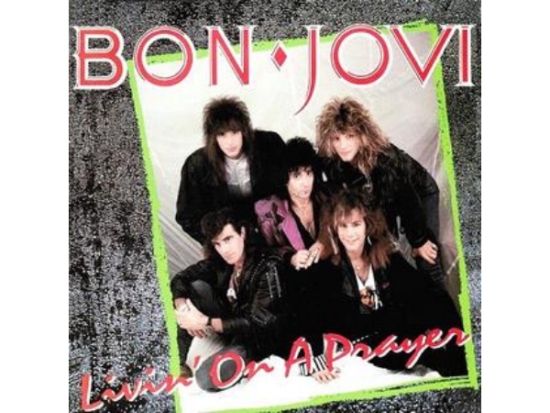 Livin On a Prayer: Bon Jovi