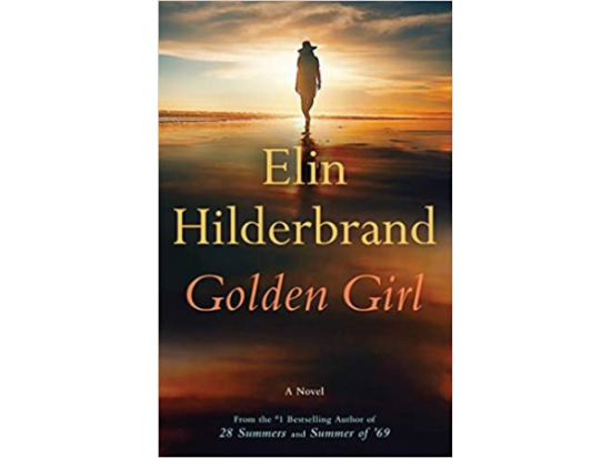 Golden Girl by Elin Hilderbrand