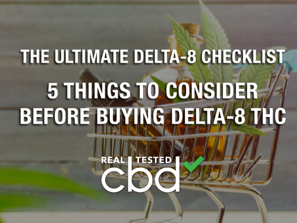 Five Things To Consider Before Buying Delta-8 THC