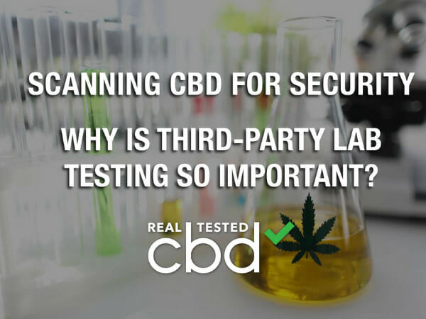 Why Are Third-Party Lab Results Crucial For CBD Oil? 