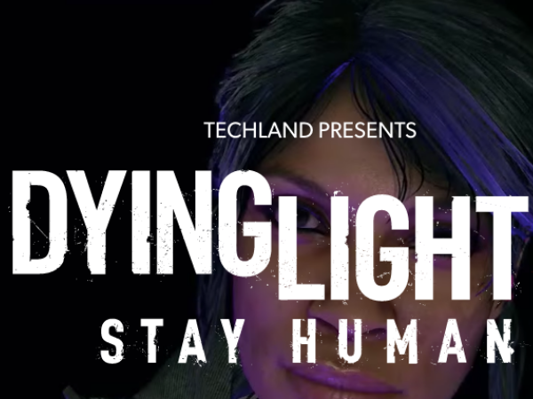 Dying Light 2; Stay Human