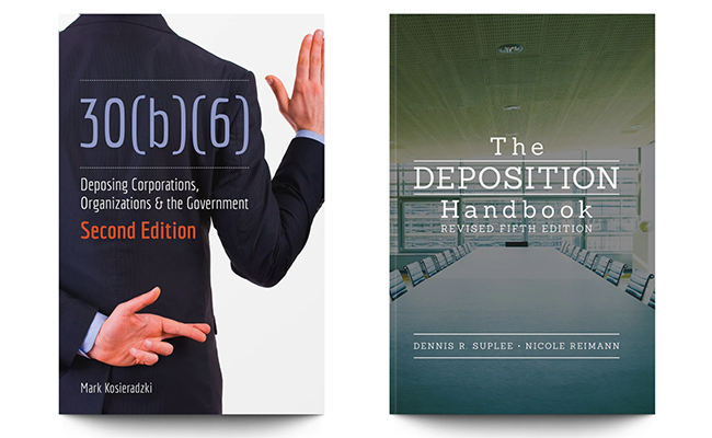 30(b)(6) Second Edition Deposing Corporations, Organizations & the Government By Mark R. Kosieradzki and The Deposition Handbook By Dennis R. Suplee & Nicole Reimann
