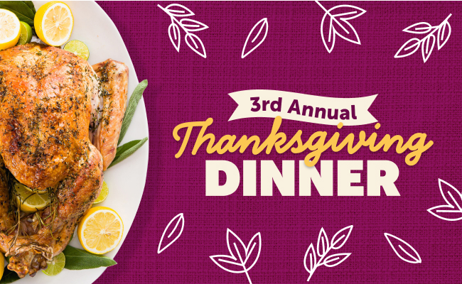 3rd Annual Free Thanksgiving Dinner