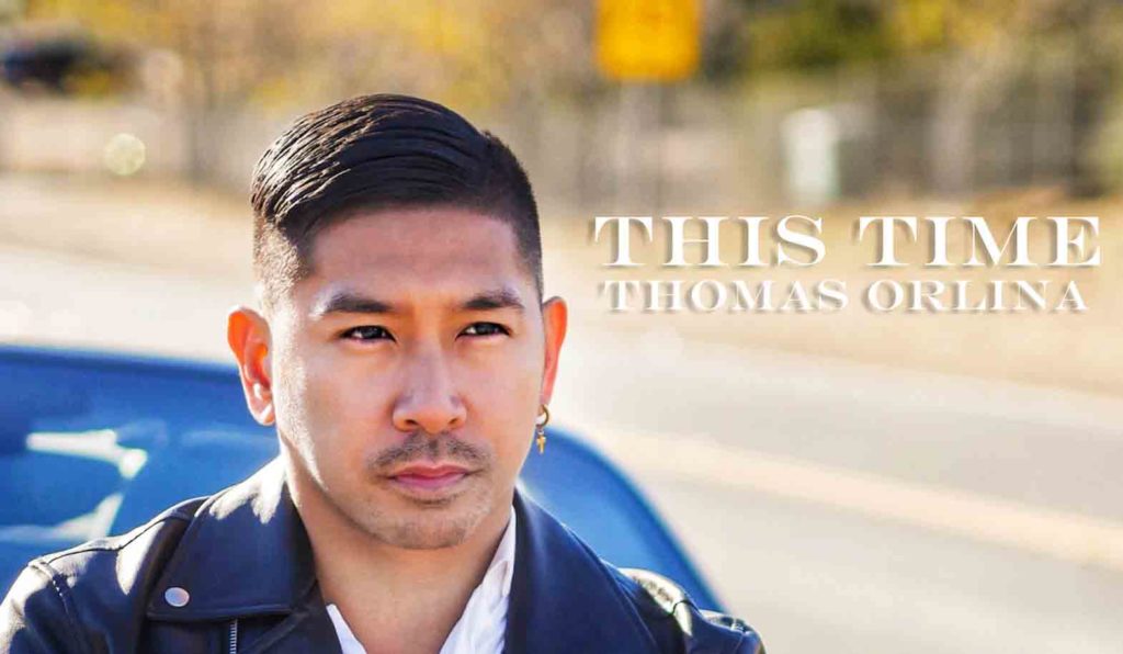Thomas Orlina's “This Time” was written to reach an audience that has dealt with anxiety, depression, toxic relationships and drama, while being “excited to tackle the future in a more positive direction.”