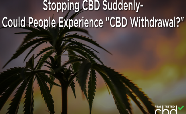 Can Stopping CBD Supplements Trigger A Withdrawal