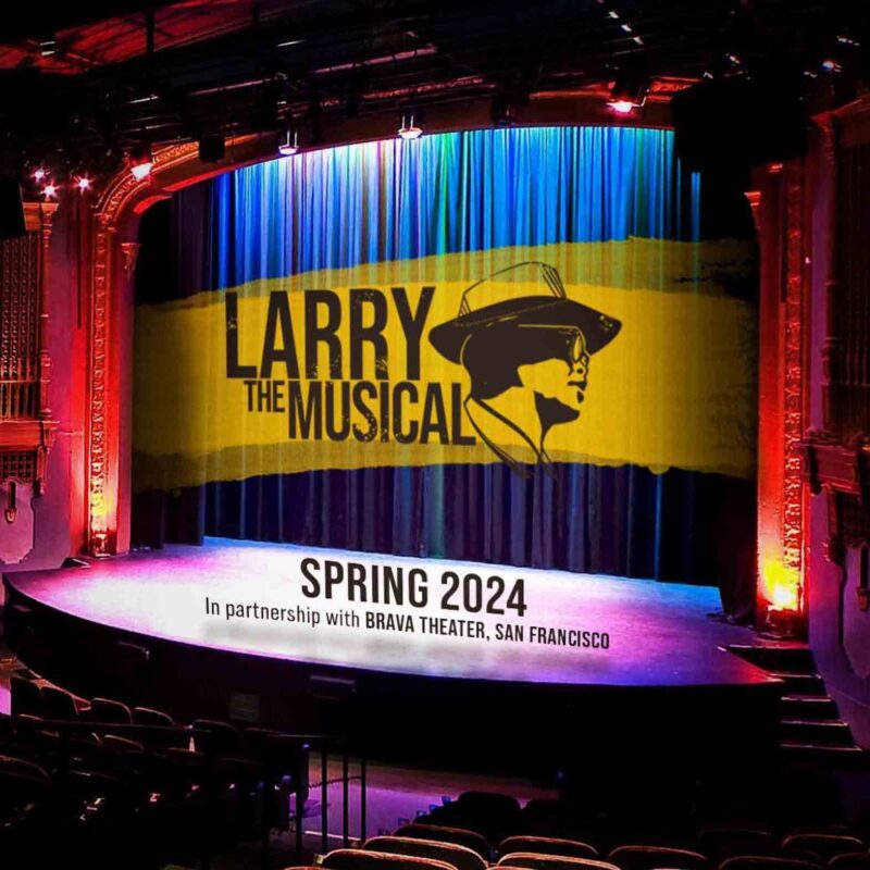 With an all-Filipino American cast and crew, Larry: The Musical, which will open in March 2024 at the Brava Theater in San Francisco. WEBSITE