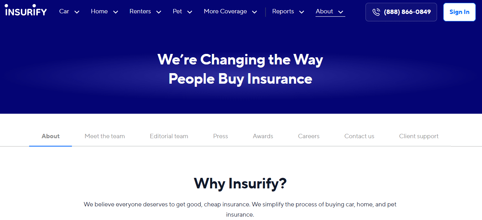 The header of the Insurify website featuring a blue background with the slogan "We’re Changing the Way People Buy Insurance." Navigation menus for Car, Home, Renters, and Pet insurance are visible at the top.